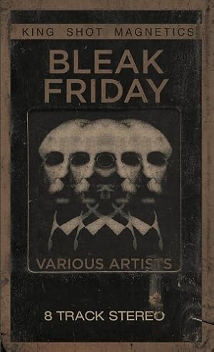 Bild des Verk�ufers f�r Bleak Friday zum Verkauf von Rarewaves USA