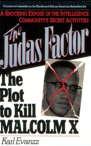 Imagen del vendedor de The Judas Factor: The Plot to Kill Malcolm X a la venta por Greenworld Books