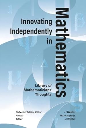 Seller image for Innovating Independently in Mathematics for sale by Rarewaves.com UK
