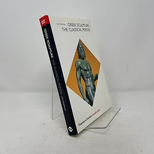 Bild des Verk�ufers f�r Greek Sculpture: The Classical Period: A Handbook (World of Art) zum Verkauf von Southampton Books