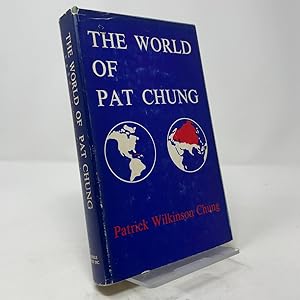 Immagine del venditore per The World of Pat Chung venduto da Southampton Books