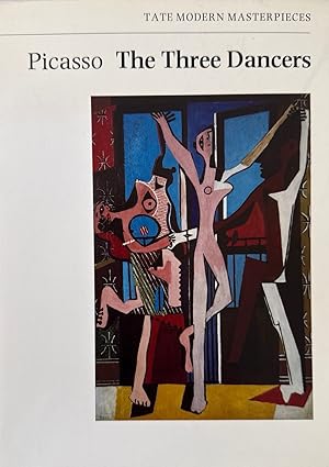 Von der Verkäuferin bzw. dem Verkäufer bereitgestelltes Bild für Picasso: "The Three Dancers" (Tate modern masterpieces). zum Verkauf durch Wissenschaftl. Antiquariat Th. Haker e.K