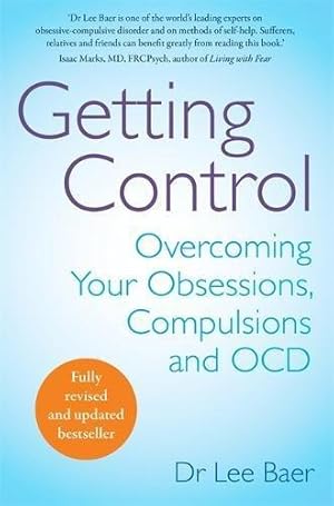 Von der Verkäuferin bzw. dem Verkäufer bereitgestelltes Bild für Getting Control: Overcoming Your Obsessions, Compulsions and OCD zum Verkauf durch WeBuyBooks