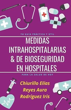 Immagine del venditore per Medidas Intrahospitalarias and de Bioseguridad en Hospitales venduto da Rarewaves USA United