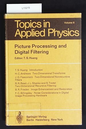 Bild des Verk�ufers f�r Picture processing and digital filtering. Topics in applied physics; 6. zum Verkauf von Antiquariat Bookfarm