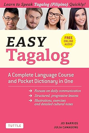 Seller image for Easy Tagalog: A Complete Language Course and Pocket Dictionary in One! (Free Companion Online Audio) (Easy Language Series) for sale by Goodwill Books
