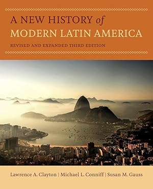 Immagine del venditore per A New History of Modern Latin America venduto da Bay State Book Company