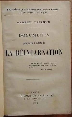 Imagen del vendedor de Documents pour servir à l'étude de la Réincarnation que vende librisaggi
