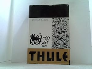 Bild des Verk�ufers f�r Wolfszeit um Thule. zum Verkauf von Antiquariat Uwe Berg