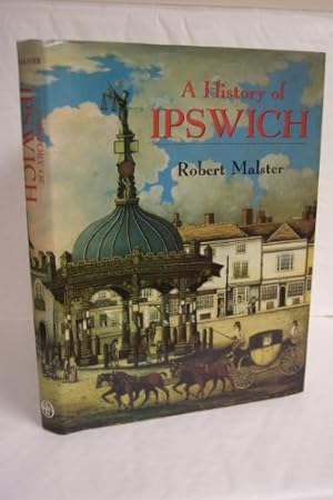 Bild des Verk�ufers f�r A History of Ipswich (Darwen County History) zum Verkauf von WeBuyBooks