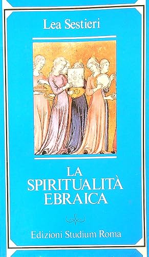 Immagine del venditore per La spiritualit� ebraica venduto da Librodifaccia