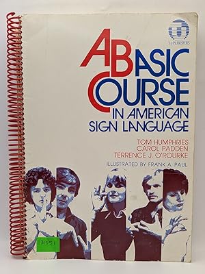 Imagen del vendedor de A Basic Course in American Sign Language a la venta por Bay Used Books