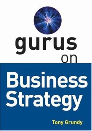 Bild des Verk�ufers f�r Gurus on Business Strategy zum Verkauf von WeBuyBooks