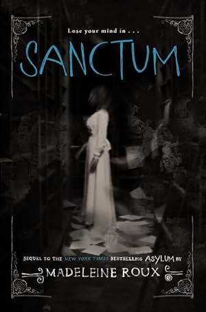 Seller image for Sanctum: A Terrifying YA Horror Novel About a Haunted Asylum and a Sinister Carnival for sale by Dream Books Co.