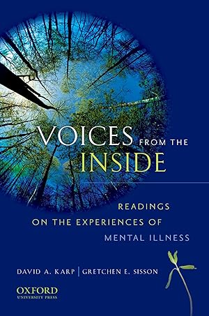 Seller image for Voices from the Inside: Readings on the Experiences of Mental Illness for sale by Aspen Book Co.