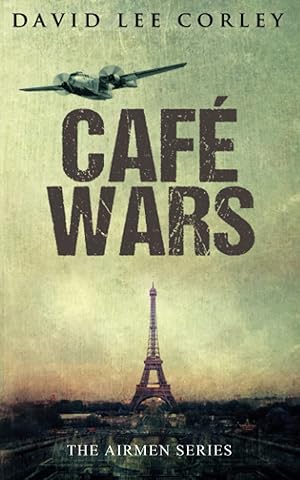 Bild des Verk�ufers f�r Café Wars: The Airmen Series zum Verkauf von Aspen Book Co.
