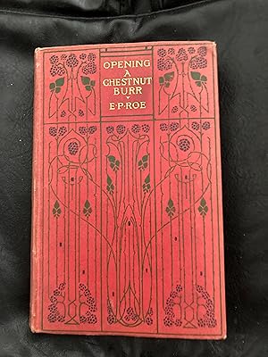 Seller image for Opening a Chestnut Burr for sale by Phillips Books