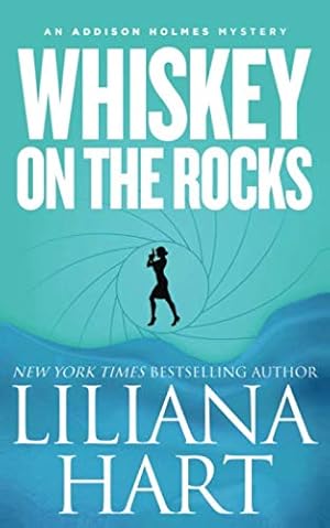 Imagen del vendedor de Whiskey On The Rocks (Novella) (Addison Holmes Mysteries) a la venta por Blue Vase Books
