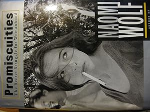 Seller image for Promiscuities : The Secret Struggle for Womanhood for sale by Dream Books Co.