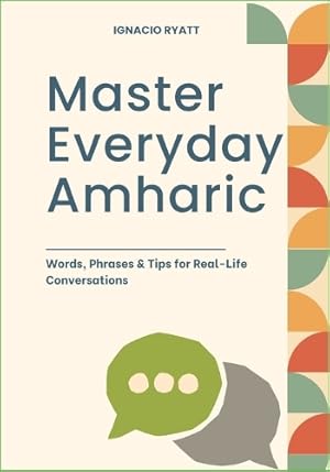 Imagen del vendedor de Master Everyday Amharic a la venta por Rarewaves USA