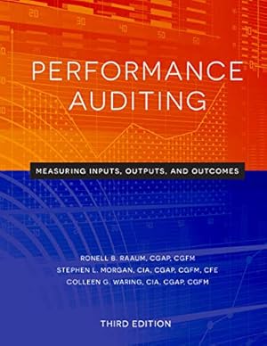 Seller image for Performance Auditing: Measuring Inputs, Outputs, and Outcomes, 3rd Edition for sale by Goodwill Books
