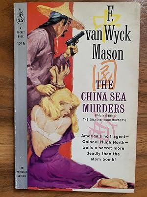 Bild des Verk�ufers f�r The China Sea Murders zum Verkauf von Bring it Back, LLC