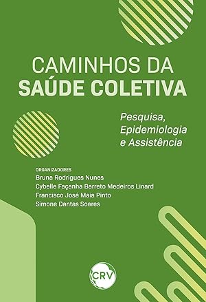 Immagine del venditore per Caminhos da sa�de coletiva: Pesquisa, epidemiologia e assist�ncia venduto da Distribras