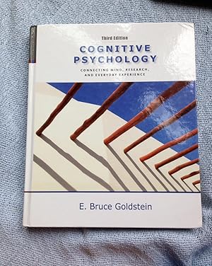 Seller image for Cognitive Psychology: Connecting Mind, Research and Everyday Experience for sale by Zoom Books Company