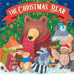 Seller image for The Christmas Bear: An Illustrated & Fun Book (Hardcover) for sale by Zoom Books Company