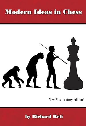 Imagen del vendedor de Modern Ideas in Chess, 21st Century Edition a la venta por clickgoodwillbooks