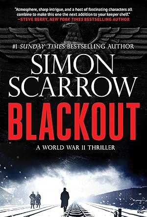 Image du vendeur pour Blackout: A Gripping WW2 Thriller (A Berlin Wartime Thriller) mis en vente par Greenworld Books