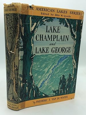Immagine del venditore per LAKE CHAMPLAIN AND LAKE GEORGE disponibile per la vendita da Kubik Fine Books Ltd., ABAA