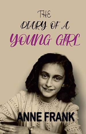 Seller image for The Diary of a Young Girl for sale by Goodwill of Greater Milwaukee and Chicago