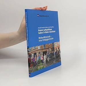 Immagine del venditore per Unsere Luftschl�sser haben U-Bahn-Anschluss: WeiberWirtschaft - eine Erfolgsgeschichte venduto da Bookbot