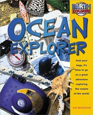 Seller image for Ocean Explorer (Earth Explorers) for sale by Greenworld Books