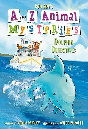 Seller image for A to Z Animal Mysteries #4: Dolphin Detectives for sale by Goodwill