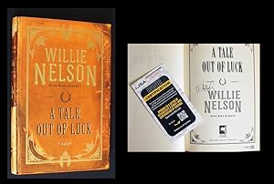 Seller image for A Tale Out of Luck (1st Ed Signed by Willie and Certified by JSA) for sale by Bookcharmed Books IOBA
