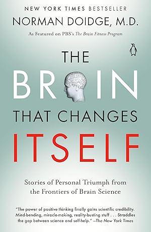 Immagine del venditore per The Brain That Changes Itself: Stories of Personal Triumph from the Frontiers of Brain Science venduto da Zoom Books Company