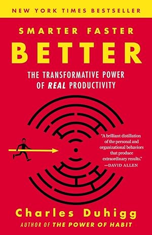 Imagen del vendedor de Smarter Faster Better: The Transformative Power of Real Productivity a la venta por Greenworld Books