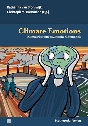 Immagine del venditore per Climate Emotions: Klimakrise und psychische Gesundheit (Forum Psychosozial) venduto da Rarewaves.com USA