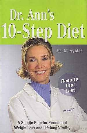 Seller image for Dr Ann's 10-step Diet: A Simple Plan For Permanent Weight Loss And Lifelong Vitality for sale by Greenworld Books