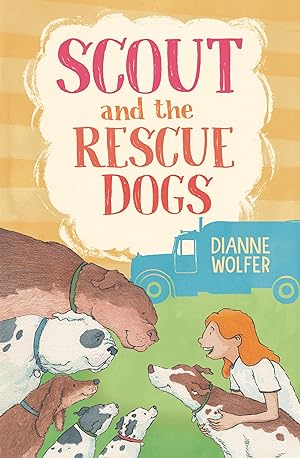 Seller image for Scout and the Rescue Dogs for sale by Greenworld Books