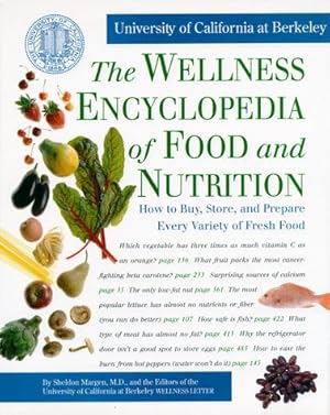 Bild des Verk�ufers f�r The Wellness Encyclopedia of Food and Nutrition zum Verkauf von Greenworld Books