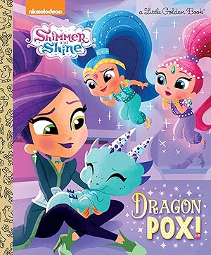 Imagen del vendedor de Dragon Pox! (Shimmer and Shine) (Little Golden Book) a la venta por Greenworld Books