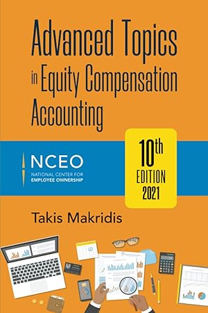 Bild des Verk�ufers f�r Advanced Topics in Equity Compensation Accounting, 10th Ed zum Verkauf von Bay State Book Company
