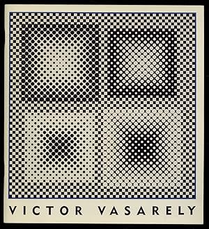 Bild des Verk�ufers f�r [Exhibition Catalog]: Victor Vasarely: A Retrospective Exhibition. Selections from 50 Years of Artistic Achievement, 1940's to Present zum Verkauf von Between the Covers-Rare Books, Inc. ABAA