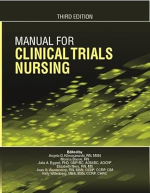 Seller image for Manual for Clinical Trials Nursing (Third Edition) for sale by Bay State Book Company