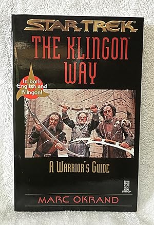 Seller image for The Klingon Way: A Warrior's Guide (Star Trek: The Klingon Book of Virtues) for sale by Greenworld Books