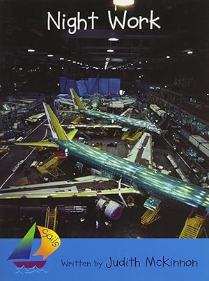 Imagen del vendedor de Night Work: Rigby Sails Early Leveled Reader a la venta por -OnTimeBooks-