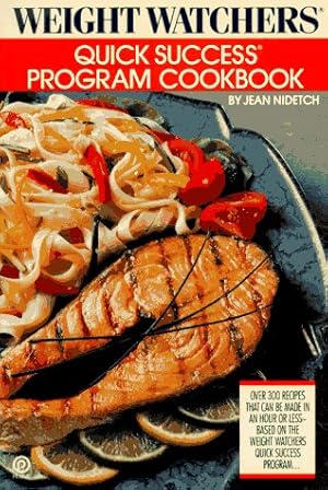 Bild des Verk�ufers f�r Weight Watchers Quick Success Program Cookbook zum Verkauf von Zoom Books East